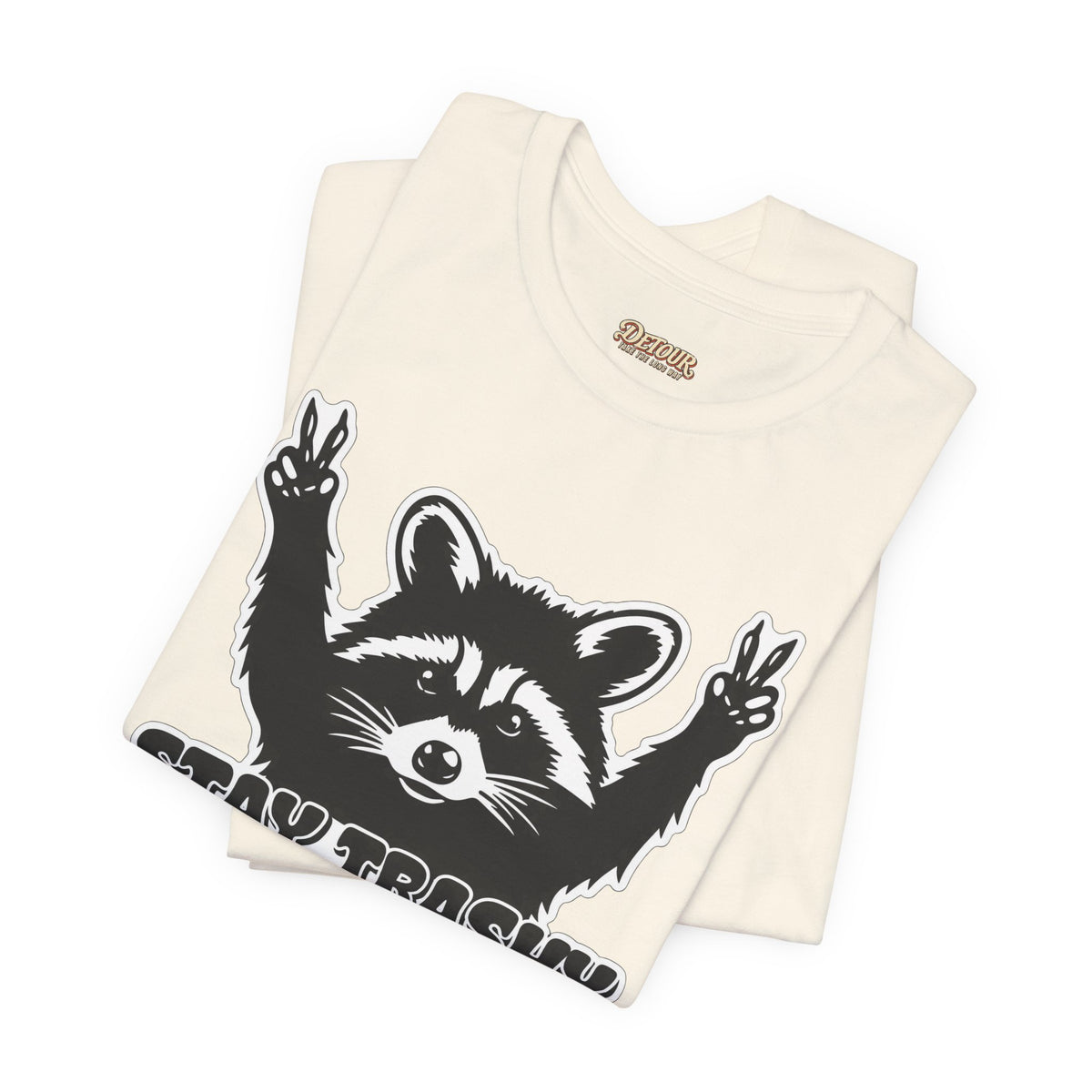 Stay Trashy Raccoon Graphic T-Shirt