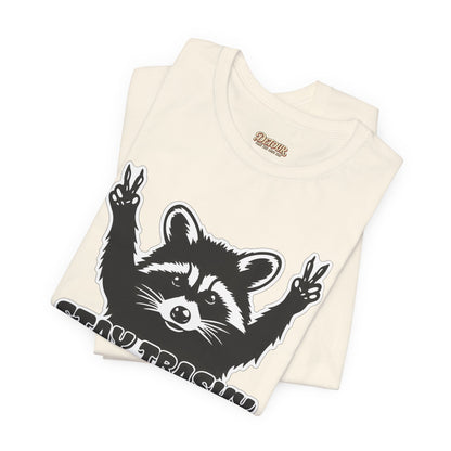 Stay Trashy Raccoon Graphic T-Shirt