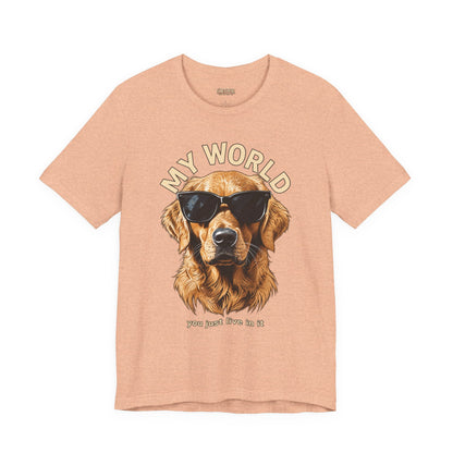 My World Golden Retriever Sunglasses T-Shirt