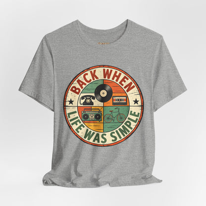 Back When Life Was Simple Vintage Retro T-Shirt
