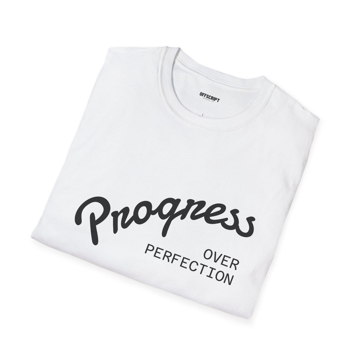 Progress Over Perfection T-Shirt