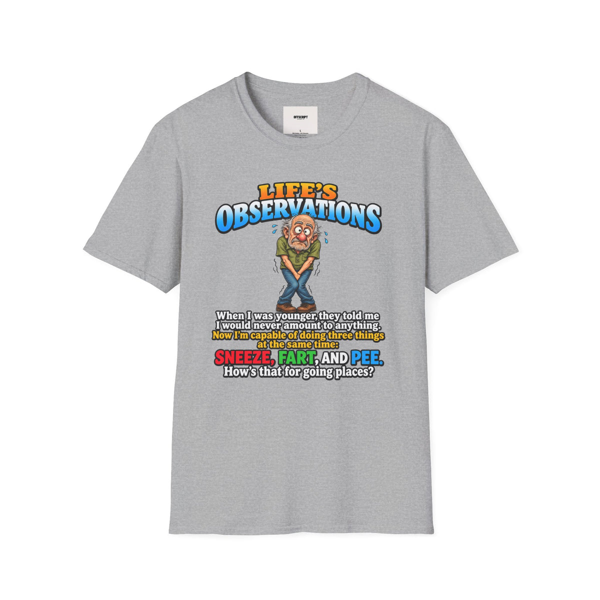 Life's Observations Funny Graphic Tee — Toilet Humor Bathroom Joke T-Shirt