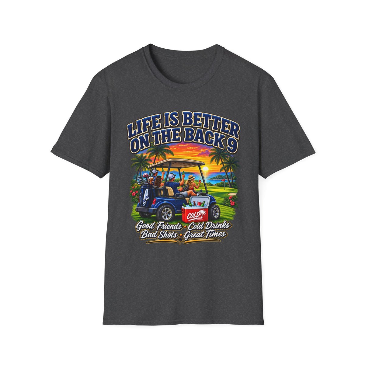 Golf T-Shirt — "Life Is Better on the Back 9" Sunset Golf Cart Design