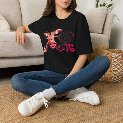 T-Shirt — "Confidence Looks Beautiful on You" Glam Makeup Graphic