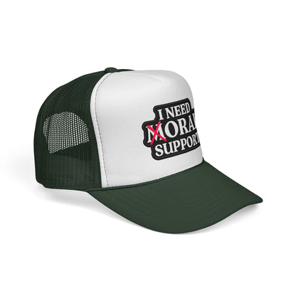 I Need Moral Support Trucker Cap — Funny Protest Patch Hat