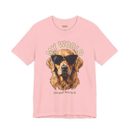 My World Golden Retriever Sunglasses T-Shirt