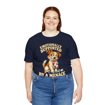 Emotionally Supported by a Menace Tee — Cute Puppy Graphic T‑Shirt