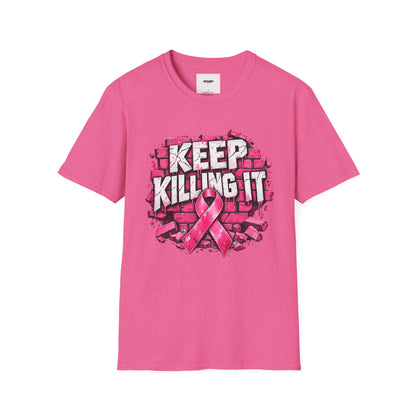 Keep Killing It pink ribbon T-Shirt | Breast Cancer Awareness, Motivational Graphic