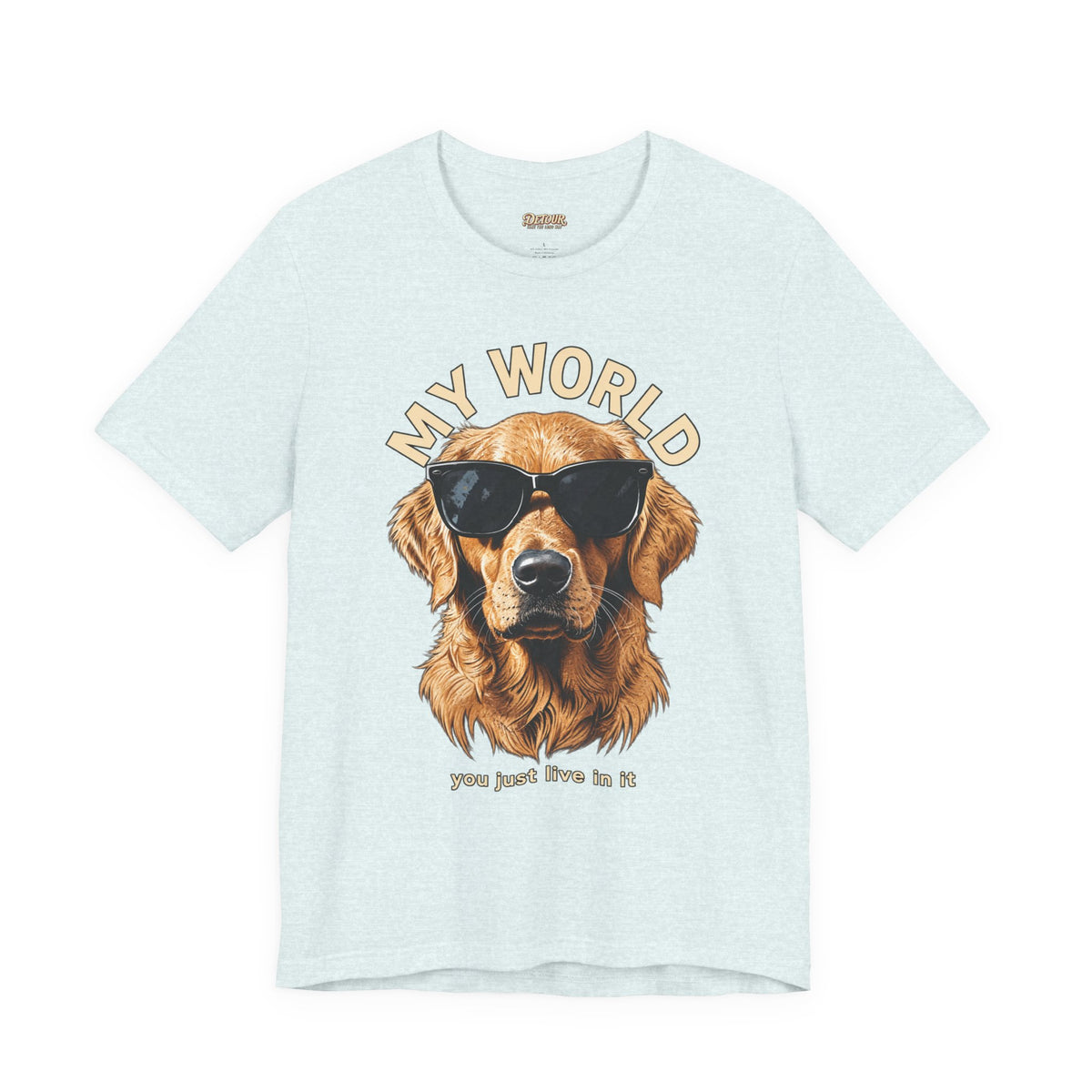 My World Golden Retriever Sunglasses T-Shirt