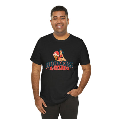 Hookers & Gelato Graphic T-Shirt
