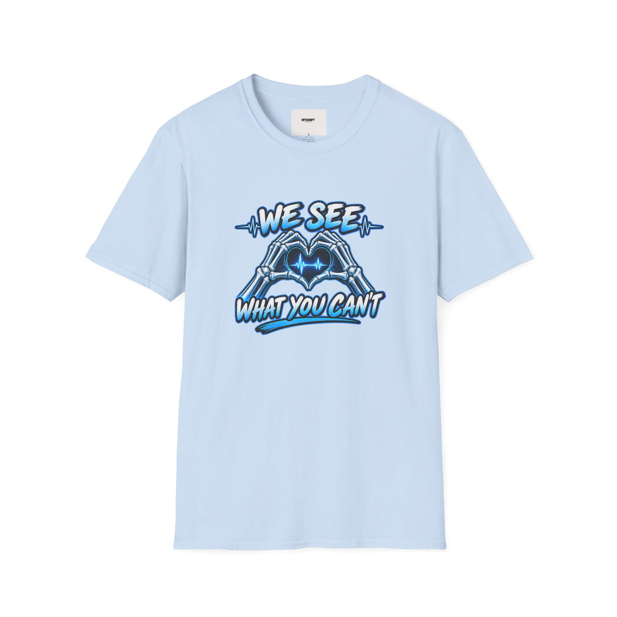 T-Shirt — “We See What You Can’t” Cardiac Tech Heartbeat Design