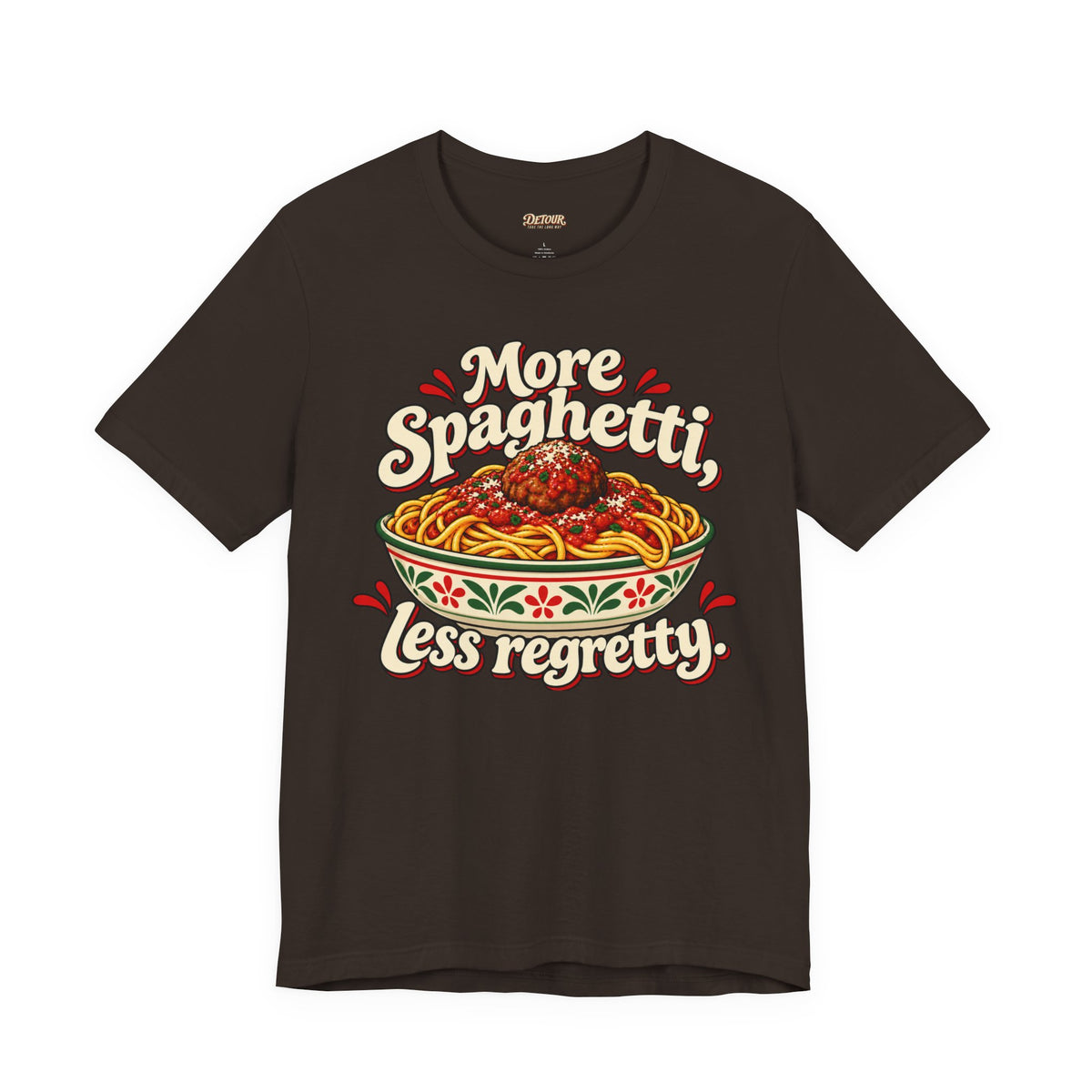 More Spaghetti Less Regretti Foodie Graphic Tee