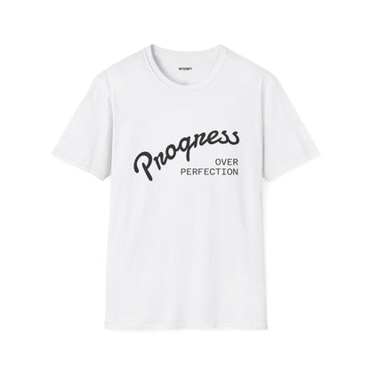 Progress Over Perfection T-Shirt