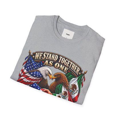 We Stand Together As One Eagle T-Shirt — USA & Mexico Unity Patriotic Tee