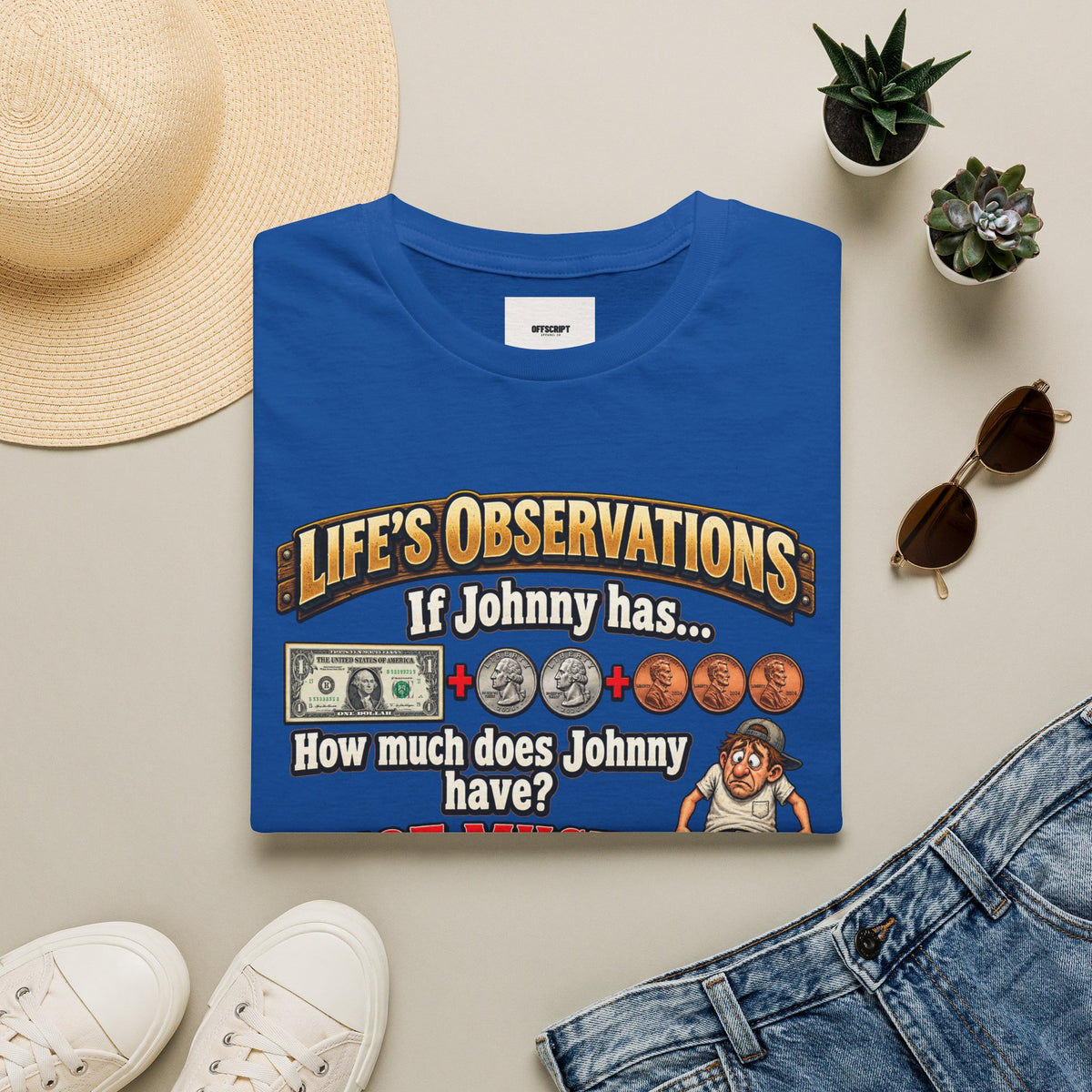 Life's Observations "If Johnny Has..." Graphic T-Shirt — Funny Money Puzzle Tee