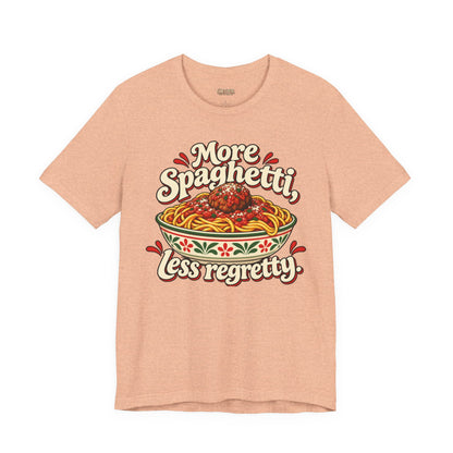 More Spaghetti Less Regretti Foodie Graphic Tee