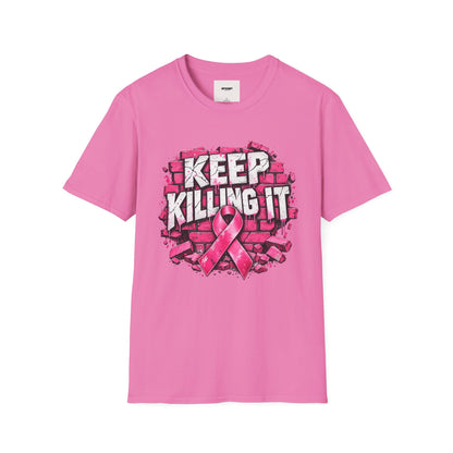 Keep Killing It pink ribbon T-Shirt | Breast Cancer Awareness, Motivational Graphic