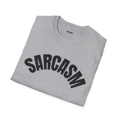 Sarcasm T-Shirt – 'Sarcasm' Bold Graphic Tee with Subtle Script Accent