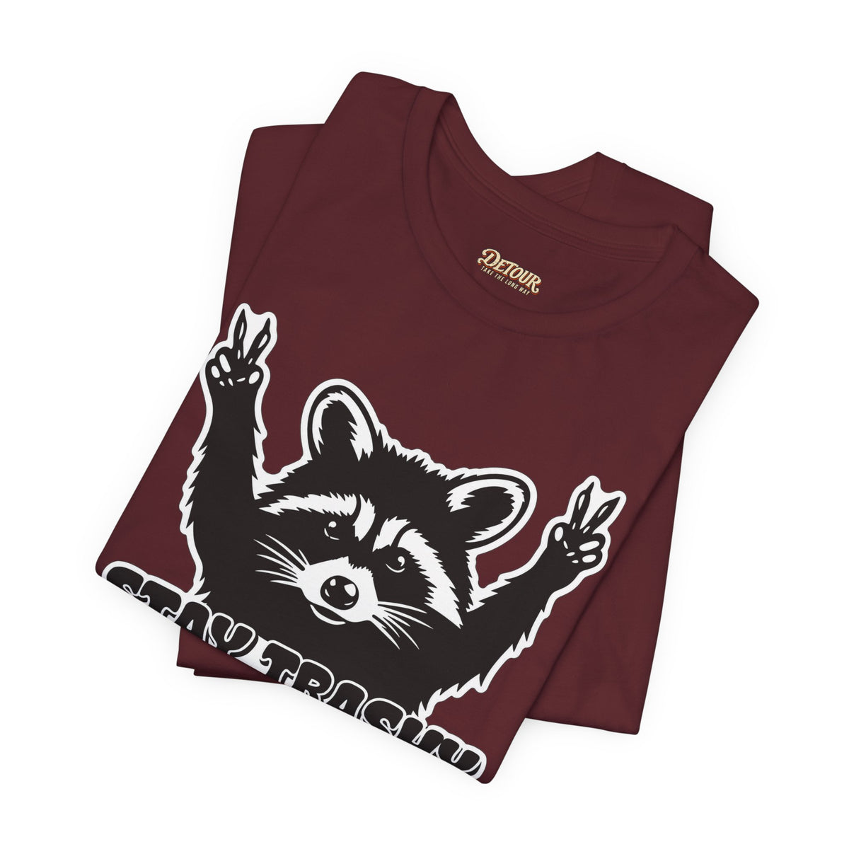 Stay Trashy Raccoon Graphic T-Shirt
