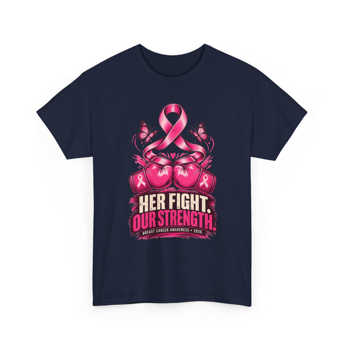 T-Shirt — Her Fight Our Strength Pink Ribbon Breast Cancer Awareness Tee