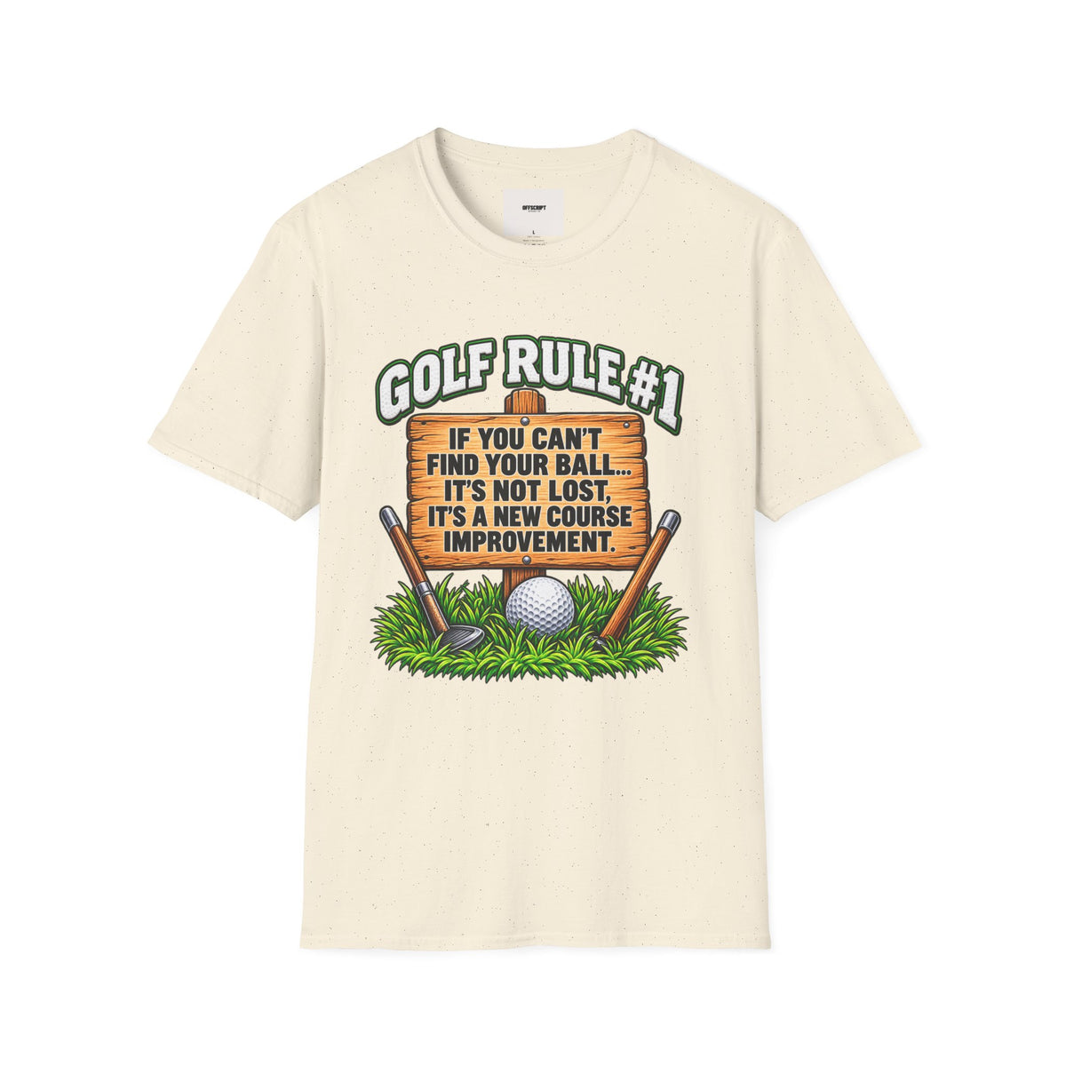 Golf Rule #1 T-Shirt — If You Can’t Find Your Ball Funny Golf Shirt