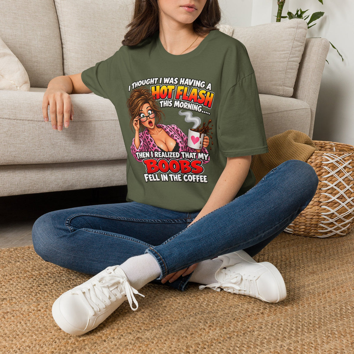 Hot Flash Coffee Tee — Funny Menopause T-Shirt (‘My Boobs Fell in the Coffee’)