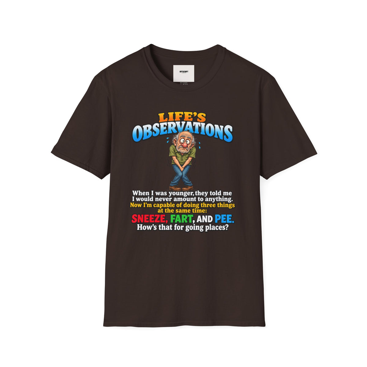 Life's Observations Funny Graphic Tee — Toilet Humor Bathroom Joke T-Shirt