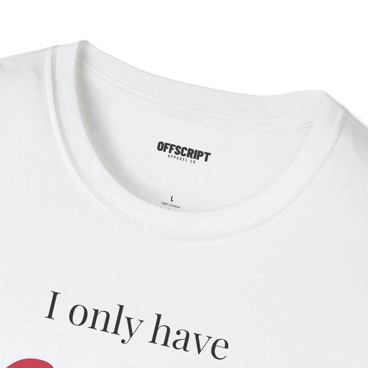 T-Shirt — "I Only Have Eyes For You" Romantic Graphic Tee