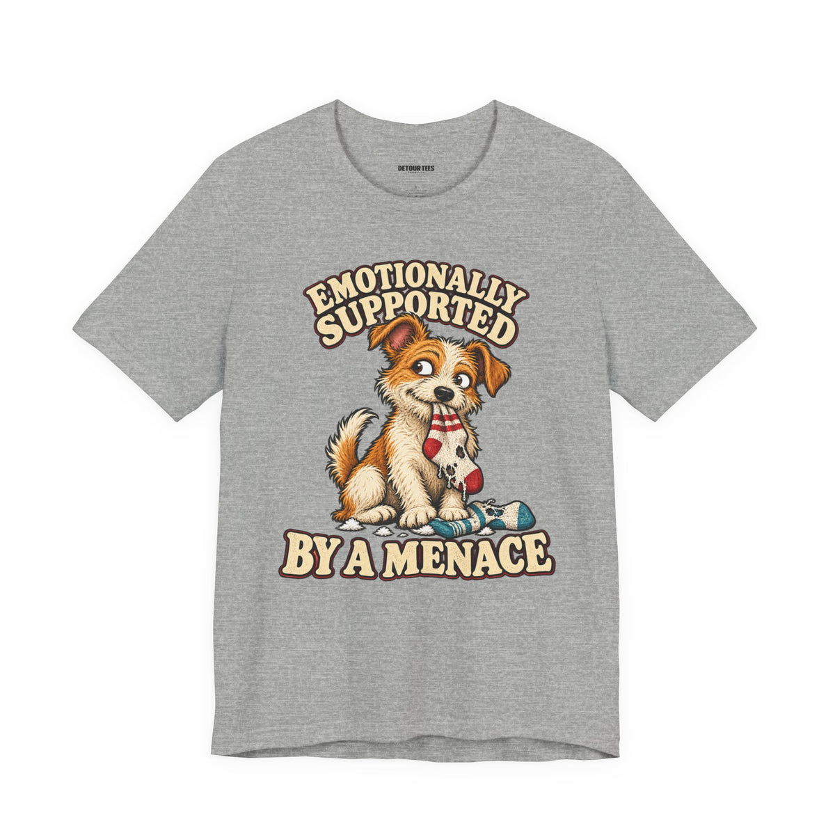 Emotionally Supported by a Menace Tee — Cute Puppy Graphic T‑Shirt