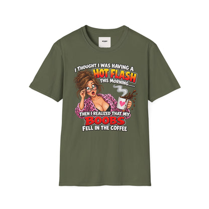 Hot Flash Coffee Tee — Funny Menopause T-Shirt (‘My Boobs Fell in the Coffee’)