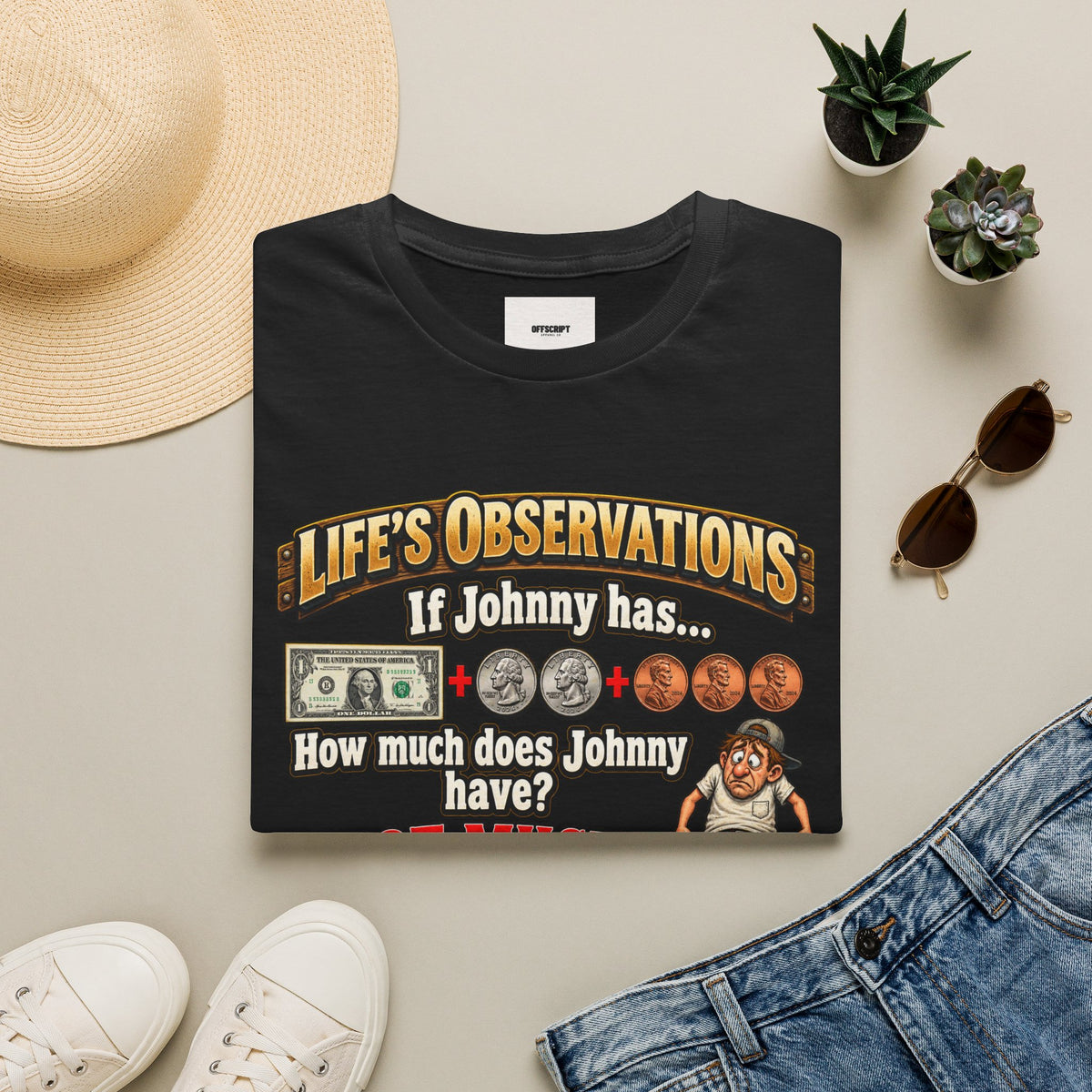 Life's Observations "If Johnny Has..." Graphic T-Shirt — Funny Money Puzzle Tee
