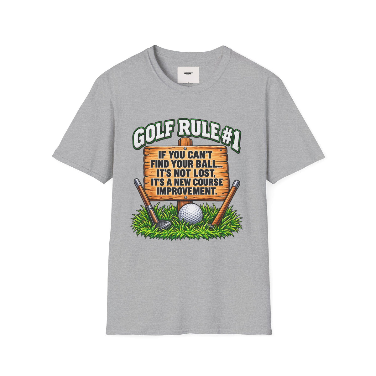Golf Rule #1 T-Shirt — If You Can’t Find Your Ball Funny Golf Shirt
