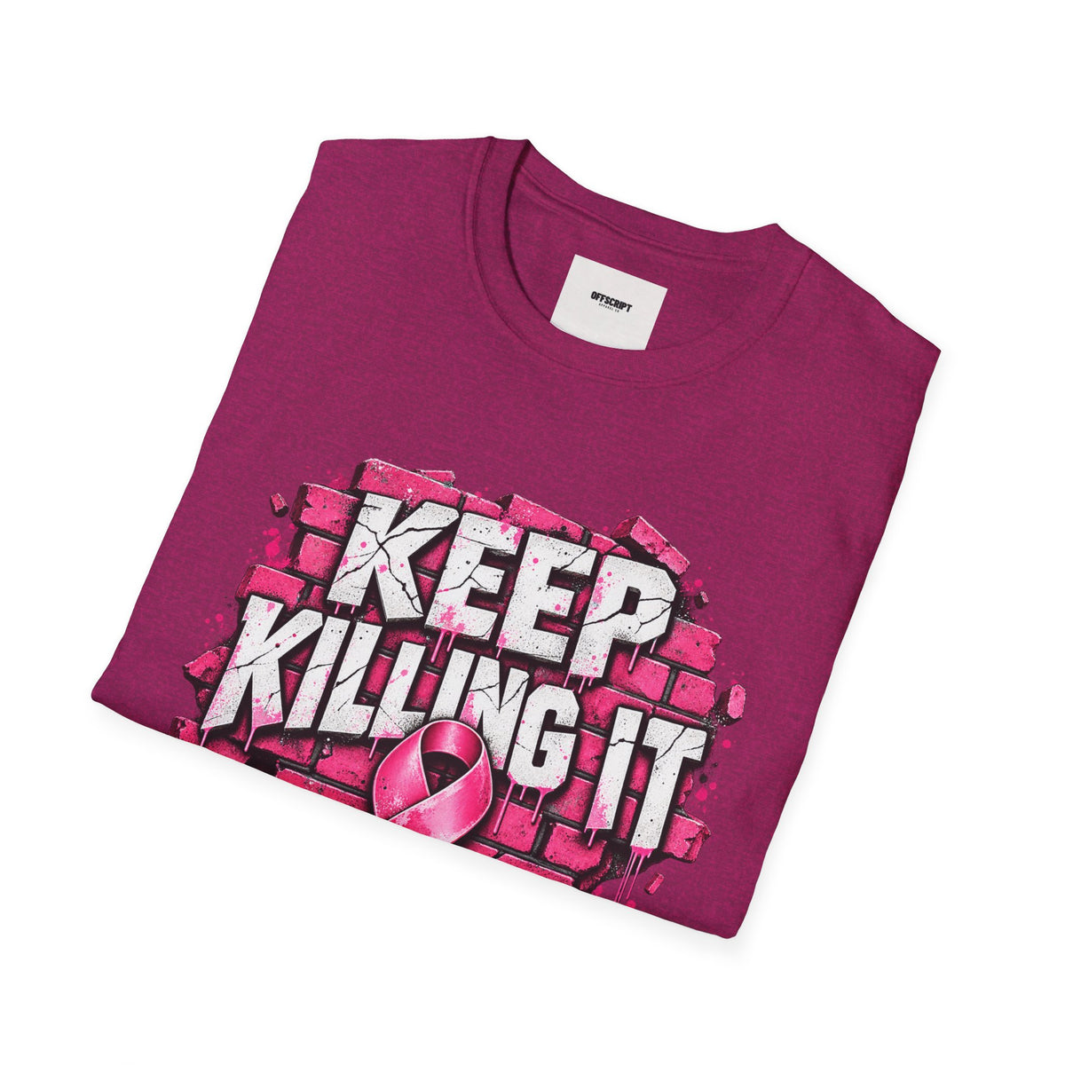 Keep Killing It pink ribbon T-Shirt | Breast Cancer Awareness, Motivational Graphic