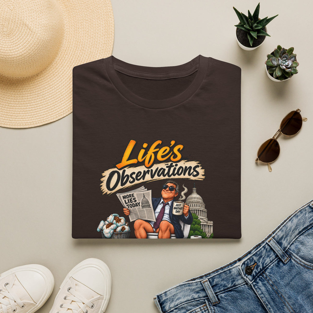 T-Shirt — "Life's Observations" Political Satire Tee ("Politicians Are Like Diapers" Design)