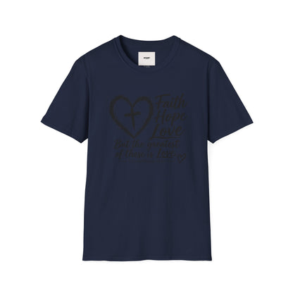 Faith Hope Love T‑Shirt — Heart & Cross Scripture Design (1 Corinthians 13:13)
