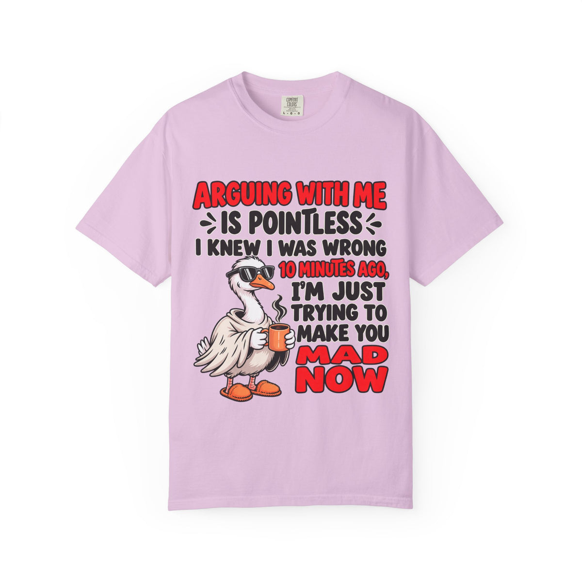 Funny Duck T‑Shirt — "Arguing With Me Is Pointless" Sarcastic Graphic Tee