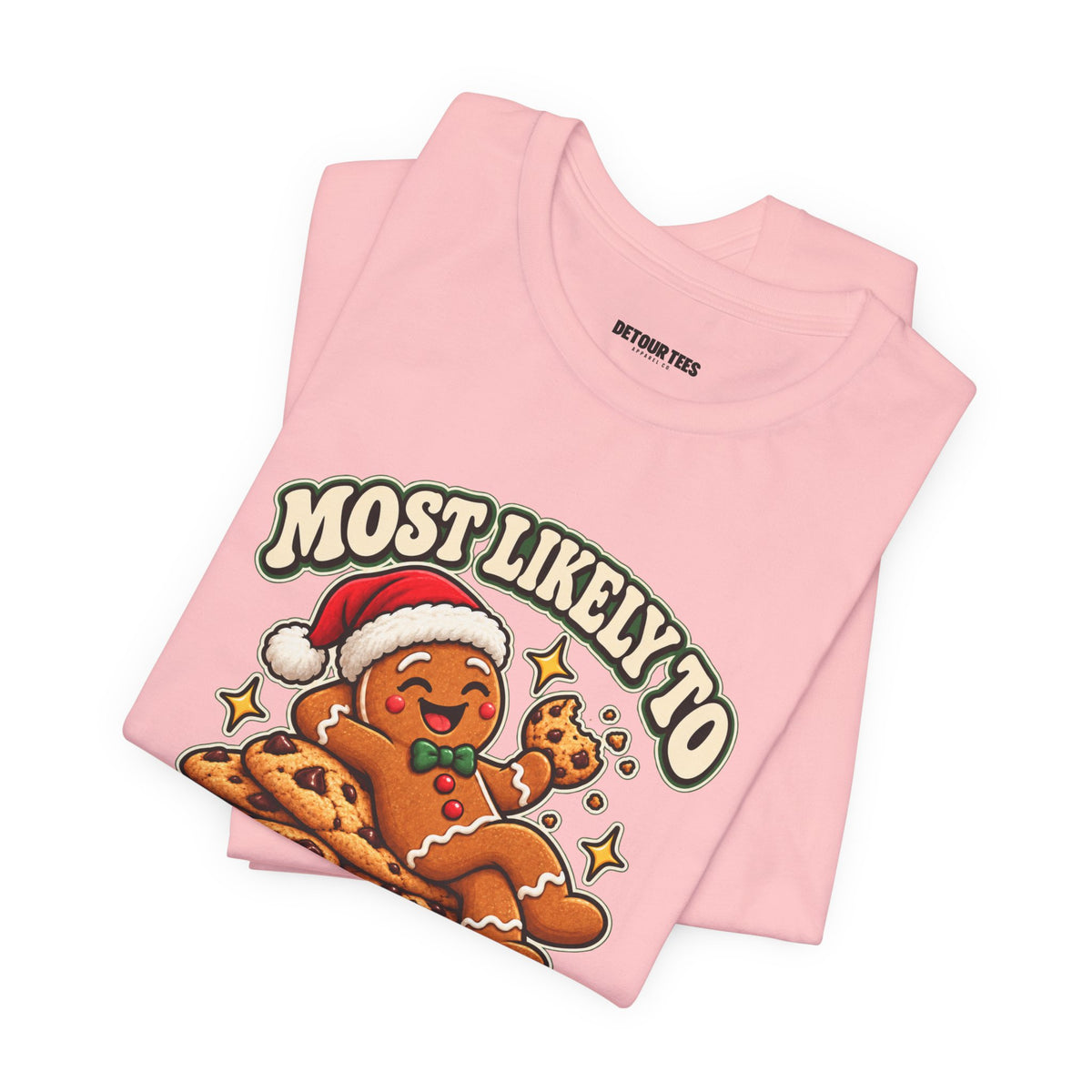 Funny Christmas Tee — "Most Likely to Eat the Evidence" Gingerbread Cookie Shirt
