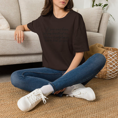 T‑Shirt — "If you ever leave, take my heartbeat too... Because it only knows how to beat for you." Romantic Script Tee