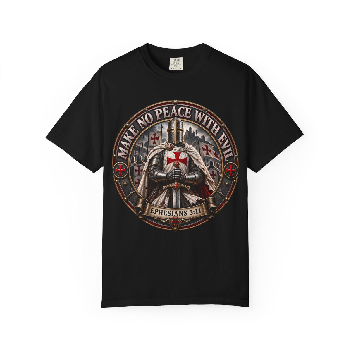 Make No Peace With Evil T-shirt | Crusader Helmet Ephesians 5:11