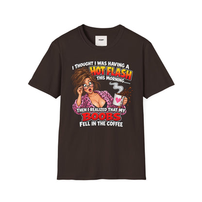 Hot Flash Coffee Tee — Funny Menopause T-Shirt (‘My Boobs Fell in the Coffee’)