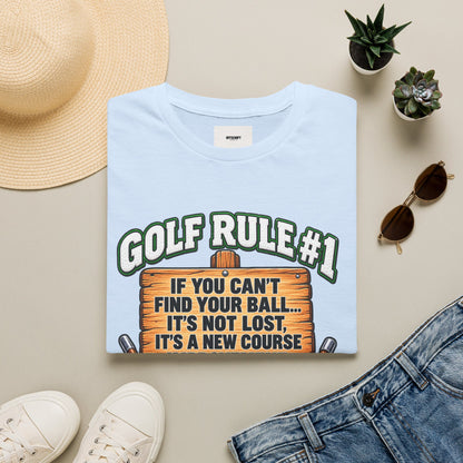Golf Rule #1 T-Shirt — If You Can’t Find Your Ball Funny Golf Shirt