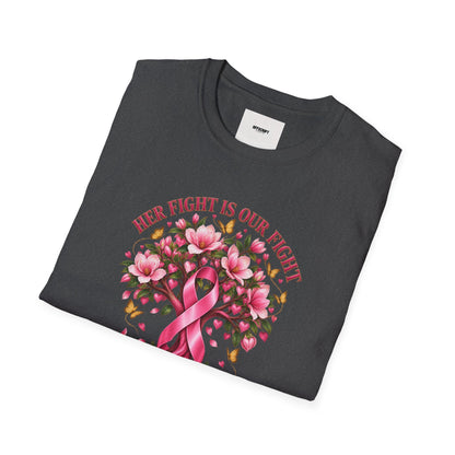 Breast Cancer Awareness T-Shirt – “Her Fight Is Our Fight” Pink Ribbon Floral Tee