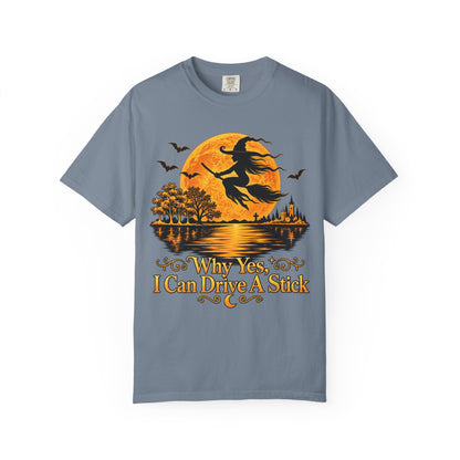 Witch Flying Over Moon T-Shirt – "Why Yes, I Can Drive A Stick" Halloween Tee