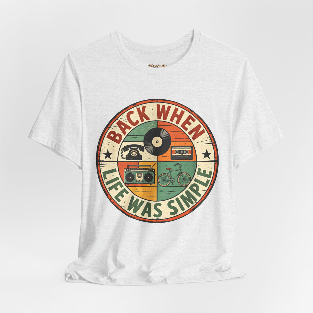 Back When Life Was Simple Vintage Retro T-Shirt
