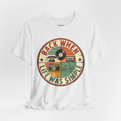 Back When Life Was Simple Vintage Retro T-Shirt