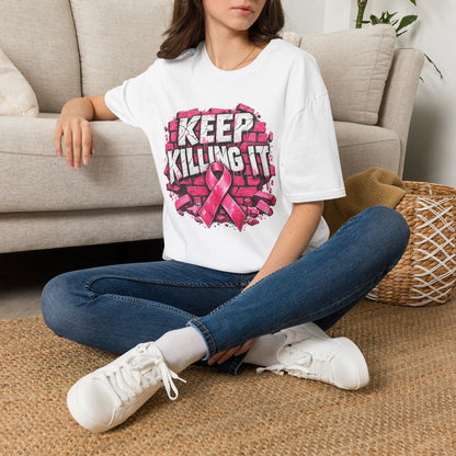 Keep Killing It pink ribbon T-Shirt | Breast Cancer Awareness, Motivational Graphic