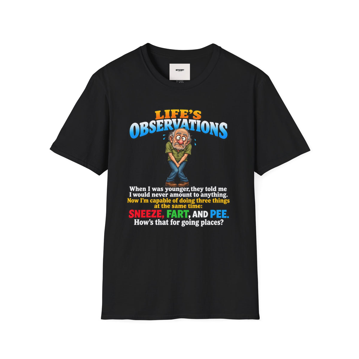 Life's Observations Funny Graphic Tee — Toilet Humor Bathroom Joke T-Shirt