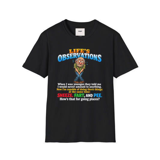 Life's Observations Funny Graphic Tee — Toilet Humor Bathroom Joke T-Shirt