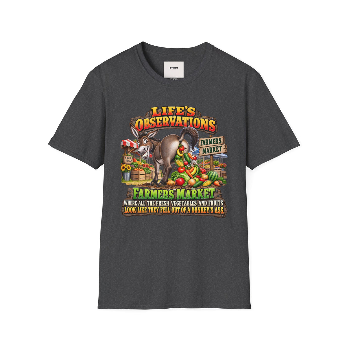 Life's Observations Farmers Market T-Shirt — Funny Donkey Produce Graphic Tee