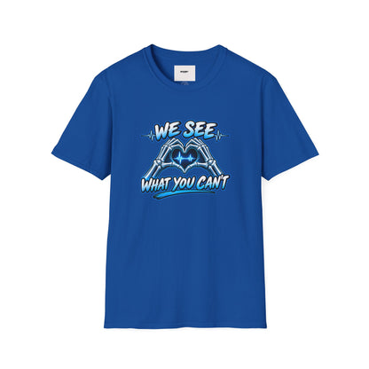T-Shirt — “We See What You Can’t” Cardiac Tech Heartbeat Design